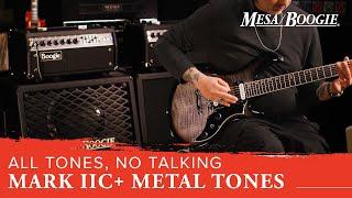 MESA/Boogie® Mark IIC+ (C Standard & Drop C) metal tones with a Gibson Victory