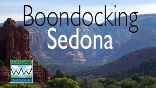 Boondocking Sedona, Arizona. The best FREE camping!