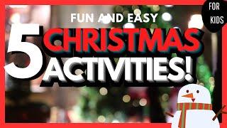 Fun Christmas Activities for Kids! 