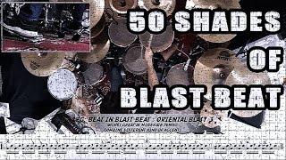 50 Shades Of Blast Beat : from simple variations to complex ones.