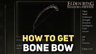 Elden Ring DLC - How To Get Bone Bow - Shadow of The Erdtree