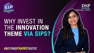 Why Invest via SIPs? | DSP Global Innovation Fund of Fund | DSP Mutual Fund