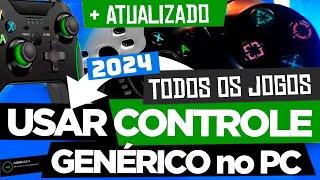 COMO USAR CONTROLE GENÉRICO no PC  [2024] TODOS OS JOGOS