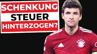 THOMAS MÜLLER muss er eine STRAFE befürchten? 2,4 Millionen SCHENKUNG an LISA MÜLLER?!