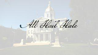 All Hail Hale!
