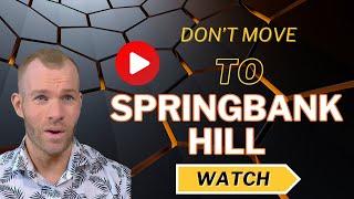 3 Reasons Not to Move to Springbank Hill Calgary