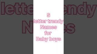 baby boy names | unique baby boys name with letter s