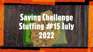 Saving Challenge Stuffing #15 | July 2022 | Saving Challenges | Budgeting with Krztofr