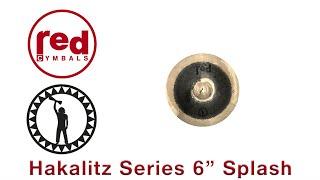 Red Cymbals Ben Hakalitz Signature Series 6" Splash Cymbal