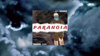 ⁠EPY (KRFAM) - Paranoia (Official Lyric Video)