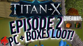 THIS BRAND NEW RSPS IS INSANE [TITAN-X] EPISODE 2 + 5MBOX/2PRESENTS GIVEAWAY! *PESTCONTROL/BOXES*