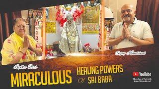 The Miraculous Healing Power of Sai Baba| #saibaba #omsairam #saibabablessings