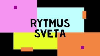 Rytmus Sveta [official audio]