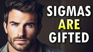 Hidden Gifts Every Sigma Male Is Born With