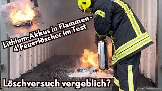 Der Lithium-Akku brennt! 4 Feuerlöscher im Test - mit überraschendem Ergebnis!