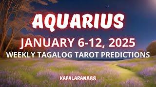 WOW! DIVINE BLESSINGS! DIVINE MAGIC! ️ AQUARIUS JANUARY 6-12, 2025 WEEKLY TAGALOG #KAPALARAN888