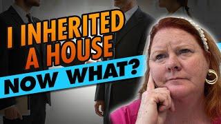 What To Do When You Inherit a House | How to Be a Home Executor + How a Real Estate Agent Can Help!