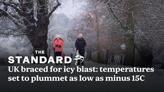 UK braced for icy blast with temperatures set to plummet as low as minus 15C