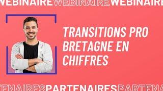 [Webinaire] Transitions Pro Bretagne en chiffre