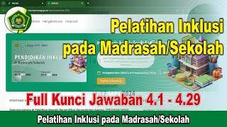 Full Kunci Jawaban Pelatihan Inklusi pada Madrasah/Sekolah