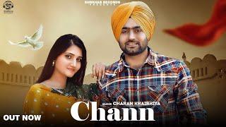 Chann | Charan Khairhiya | New Punjabi Songs 2023