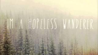 Mumford & Sons - Hopeless Wanderer.