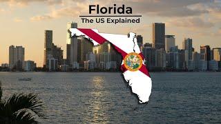 Florida - The US Explained