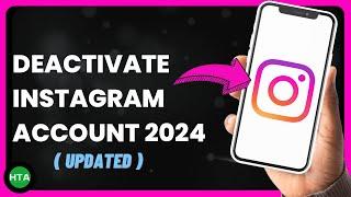 How To Temporarily DEACTIVATE Instagram Account (Latest Update 2024) | How To Apps