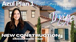 California Pacific Homes Azul Plan 1 Model Home Tour | Portola Springs Village, Irvine CA