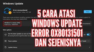 5 Cara Atasi Windows Update Error 0X80131501 dan Sejenisnya