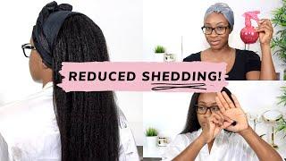 HOW I REDUCE MY EXCESSIVE SHEDDING | RELAXED HAIR