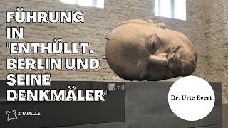 Führung durch die Ausstellung "Enthüllt. Berlin und seine Denkmäler" mit Dr. Urte Evert