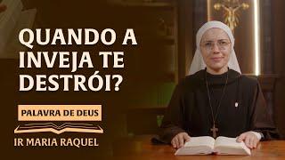 Palavra de Deus | Quando a inveja te destrói? (Mt 9,32-38) Ir. Maria Raquel 09/07