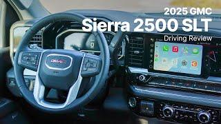 2025 GMC Sierra 2500 HD | SLT Crew Cab | Driving Review