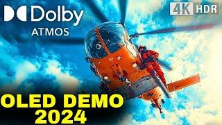 OLED DEMO 2024, '' 4K 60fps HDR Dolby ATMOS - (4K Video) Dolby Vision!''