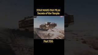 Star Wars Fan Film - Part 106 #sanddune #dune #dunemovie #tiefighter #starwars #lightsaberduel