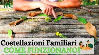 COSTELLAZIONI FAMILIARI: Cosa sono e Come Funzionano