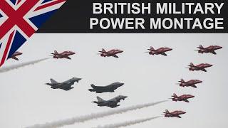 British Military Power Montage (2016)