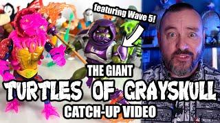 FIRST LOOK at Turtles of Grayskull Wave 5! PLUS - HUGE CATCH-UP!