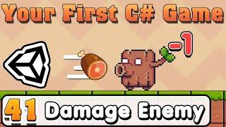 Unity C# Basic :: Part 41 :: Damage Enemy when Bullet hits