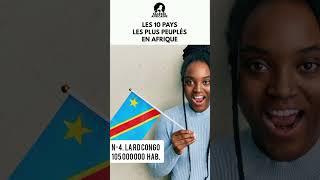Les 10 pays les plus peuplés en Afrique #shorts #shortsvideo #youtube #peuple #afrique #pays #top10