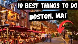 10 BEST Things To Do In Boston | What To Do In Boston, Massachusetts