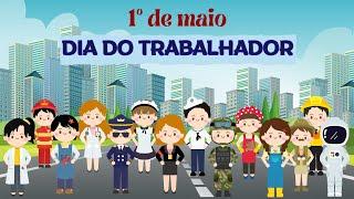 DIA DO TRABALHADOR [EDUCAÇÃO INFANTIL]