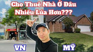 Mua nhà ở Mỹ cho thuê như thế nào| nhà ở Mỹ và VN ở đâu lợi hơn| Danny Phan