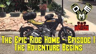 DME Vlogs: The #EpicRideHome Episode 1 - The Adventure Begins.