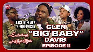 Glen 'Big Baby' Davis - last interview before Prison, goes off on Shannon Sharpe, Shaq, Lizzo (Full)