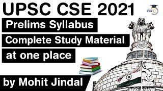 UPSC CSE 2021 Prelims Syllabus - Get complete study material for UPSC 2021 Prelims at one place