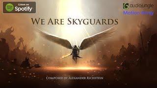 We Are Skyguards | Epic Powerful Vocal Hybrid Trailer Music | Royalty Free 