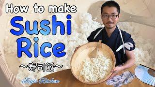 How to cook SUSHI RICE  〜寿司飯〜 easy Japanese home cooking recipe