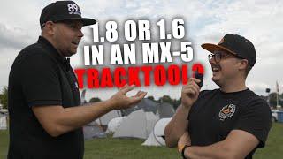 What is better? 1.6 or 1.8 in an Tracktool MX-5 - SPS Motorsport Workshop Wednesday 226